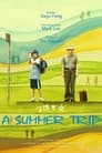 A Summer Trip poszter