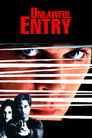Unlawful Entry poszter