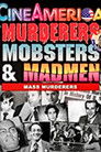 Murderers, Mobsters, & Madmen: Volume 3: The Ghouls poszter