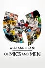 Wu-Tang Clan: Of Mics and Men poszter