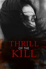 Thrill of the Kill poszter
