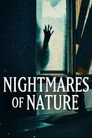 Nightmares of Nature poszter