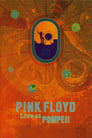 Pink Floyd: Live at Pompeii