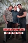 Trailer Park Boys: Out of the Park: Europe poszter