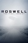 Roswell: The Final Verdict poszter