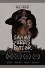 Saving Ferris Butler poszter