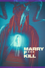 Marry F*** Kill poszter