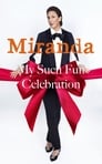 Miranda: My Such Fun Celebration poszter