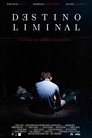 Destino Liminal poszter