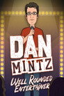 Dan Mintz: Well Rounded Entertainer poszter