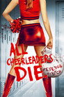 All Cheerleaders Die poszter