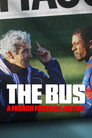 The Bus: A French Football Mutiny poszter