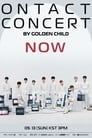 GOLDEN CHILD ONTACT CONCERT - NOW poszter