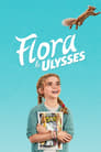 Flora & Ulysses poszter