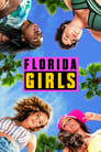 Florida Girls poszter