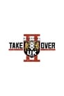 NXT UK TakeOver: Blackpool II