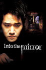 Into the Mirror poszter