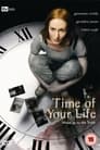 The Time of Your Life poszter