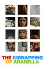 The Kidnapping of Arabella poszter