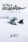 The Art of Recreation