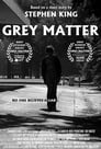 Grey Matter poszter