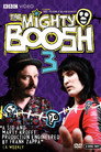 The Mighty Boosh: Making Boosh 3 poszter
