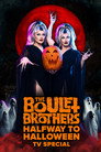 The Boulet Brothers' Halfway to Halloween TV Special poszter