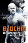 Blochin – Die Lebenden und die Toten poszter