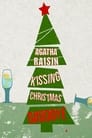 Agatha Raisin: Kissing Christmas Goodbye poszter