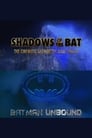 Shadows of the Bat: The Cinematic Saga of the Dark Knight - Batman Unbound poszter