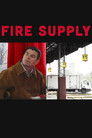 Fire Supply poszter