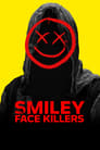 Smiley Face Killers poszter