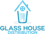 Glass House Distribution