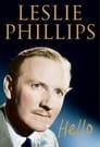 Hello: A Portrait Of Leslie Phillips