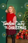 The Twelve Dates 'Til Christmas poszter