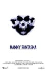 Manny Fantasma