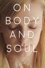On Body and Soul poszter