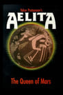 Aelita: Queen of Mars