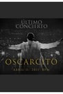 Last Concert: Oscarcito