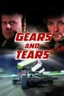 Gears and Tears