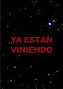 Ya están viniendo poszter