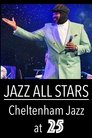 Jazz All Stars: Cheltenham Jazz at 25 poszter