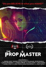 The Prop Master poszter