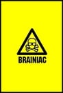 Brainiac: Science Abuse poszter