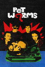 Pet Worms poszter