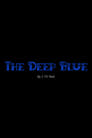 The Deep Blue