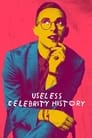 Useless Celebrity History poszter