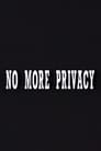 No More Privacy: All About You