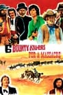 Six Bounty Killers for a Massacre