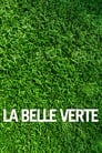 La Belle Verte poszter